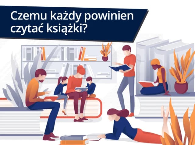 Dlaczego ludzie czytają książki? Odkryj fascynujące powody Dlaczego ludzie czytają książki? Odkryj fascynujące powody